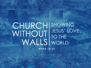 Sermon - Church Without Walls